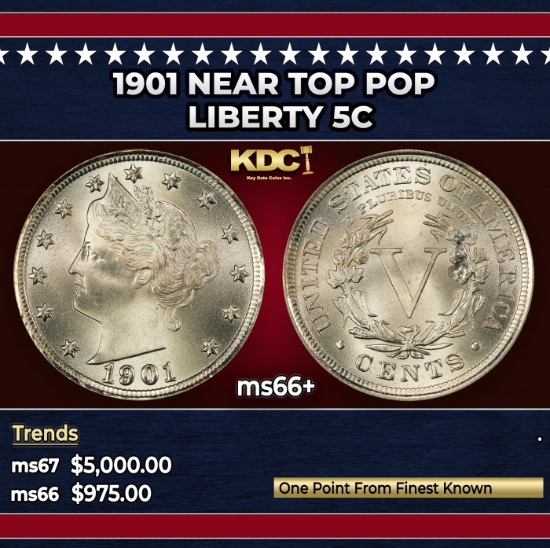 1901 Liberty Nickel Near Top Pop 5c ms66+ SEGS