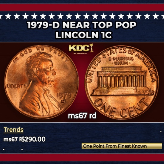 1979-d Lincoln Cent Near Top Pop 1c ms67 rd SEGS