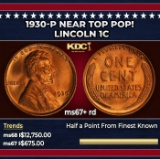 1930-p Lincoln Cent Near Top Pop! 1c ms67+ rd SEGS