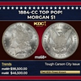 1884-cc Morgan Dollar TOP POP! $1 ms68+ SEGS
