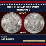 1885-o Morgan Dollar Near Top Pop! $1 ms67 SEGS