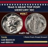 1940-s Mercury Dime Near Top Pop! 10c ms67+ fsb SEGS