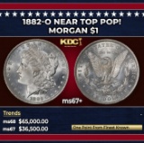 1882-o Morgan Dollar Near Top Pop! $1 ms67+ SEGS