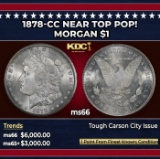 1878-cc Morgan Dollar Near Top Pop! $1 ms66 SEGS