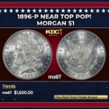 1896-p Morgan Dollar Near Top Pop! $1 ms67 SEGS