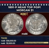1891-p Morgan Dollar Near Top Pop! $1 ms66 SEGS