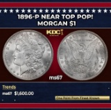 1896-p Morgan Dollar Near Top Pop! $1 ms67 SEGS