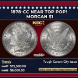 1878-cc Morgan Dollar Near Top Pop! $1 ms66+ SEGS