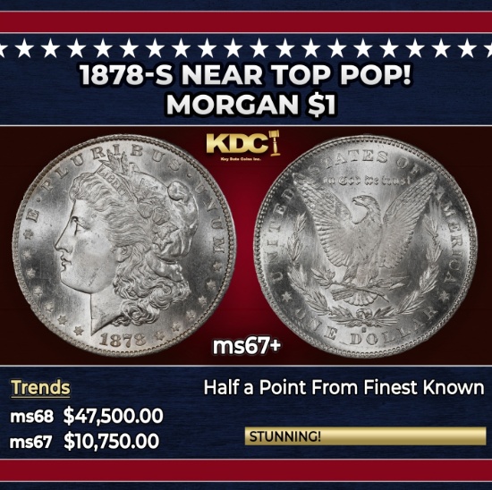 1878-s Morgan Dollar Near Top Pop! $1 ms67+ SEGS