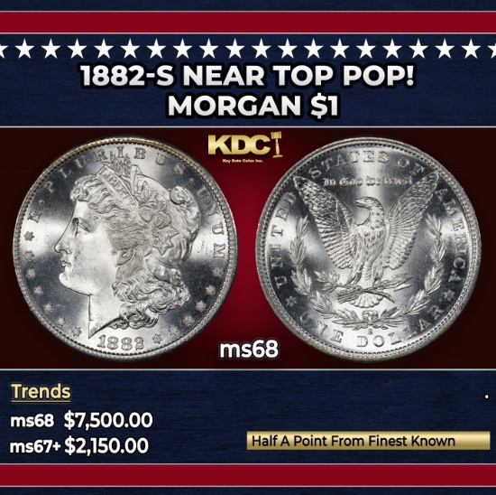1882-s Morgan Dollar Near Top Pop! $1 ms68 SEGS
