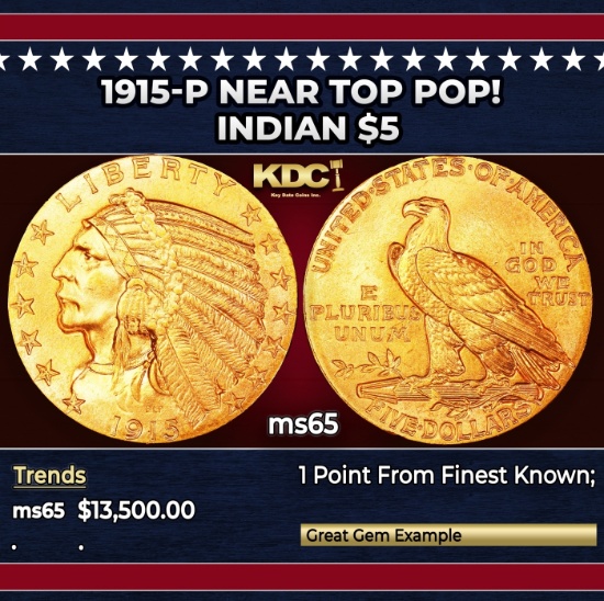 1915-p Gold Indian Half Eagle Near Top Pop! $5 ms65 USCG
