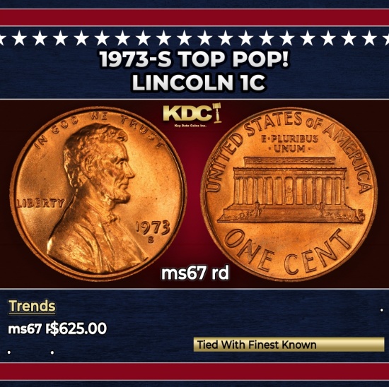 1973-s Lincoln Cent TOP POP! 1c ms67 rd SEGS