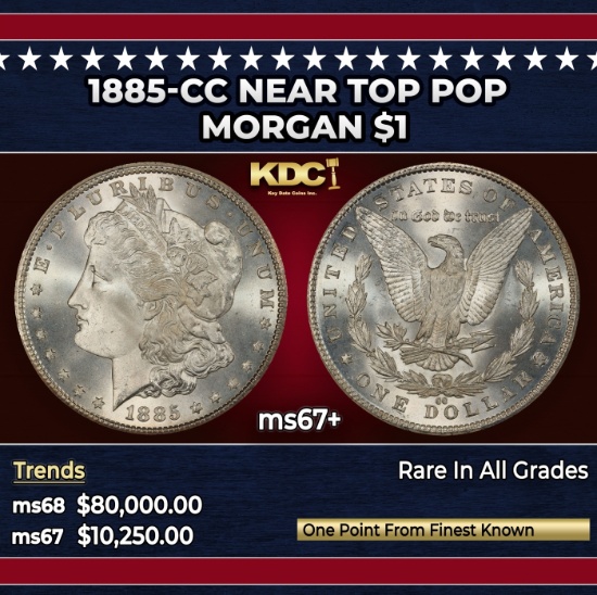 1885-cc Morgan Dollar Near Top Pop $1 ms67+ SEGS
