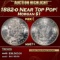 1882-o Morgan Dollar Near Top Pop! $1 ms67+ SEGS