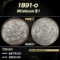 1891-o Morgan Dollar $1 Grades ms63+