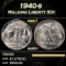 1940-s Walking Liberty Half Dollar 50c Grades ms65+