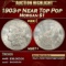 1903-p Morgan Dollar Near Top Pop $1 ms67+ SEGS