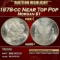 1878-cc Morgan Dollar Near Top Pop $1 ms66+ SEGS