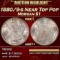 1880/9-s Morgan Dollar Near Top Pop $1 ms67+ SEGS