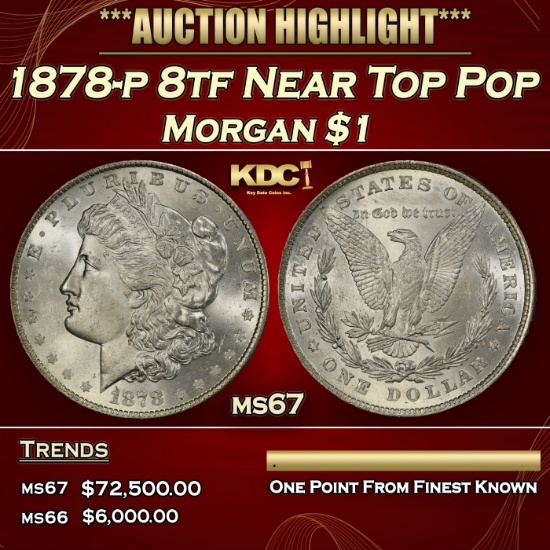 1878-p 8tf Morgan Dollar Near Top Pop $1 ms67 SEGS