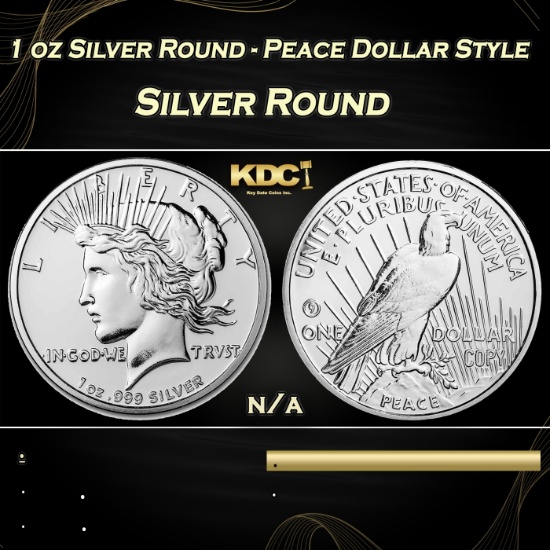 1 oz Silver Round - Peace Dollar Style