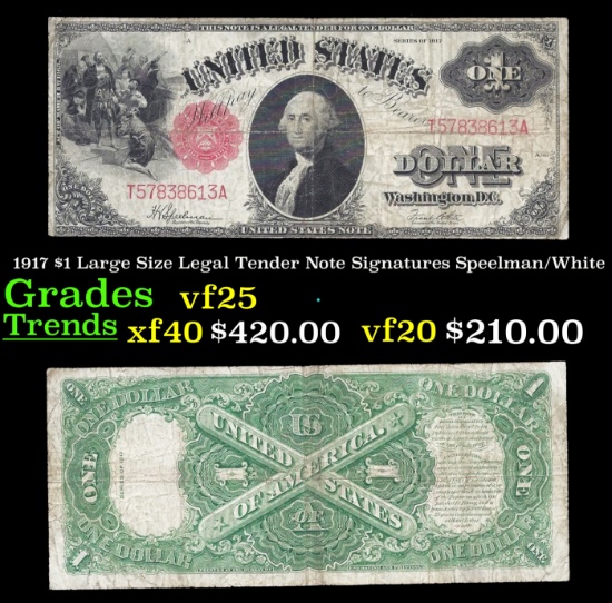1917 $1 Large Size Legal Tender Note Grades vf+ Signatures Speelman/White