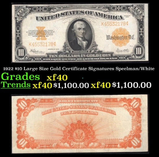 1922 $10 Large Size Gold Certificate Grades xf Signatures Speelman/White