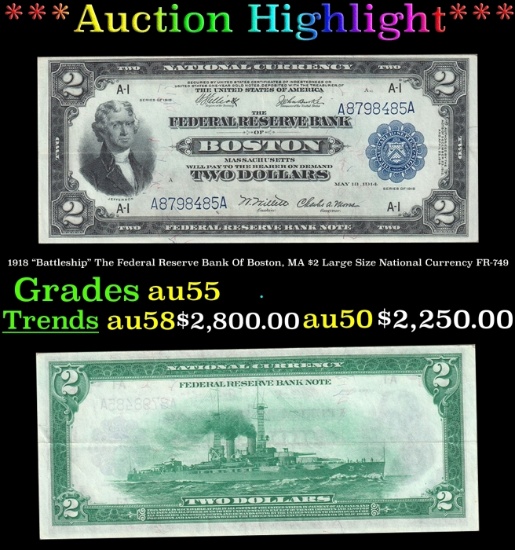 1918 $2 Large Size National Currency "Battleship" The Federal Reserve Bank Of Boston, MA Grades au55