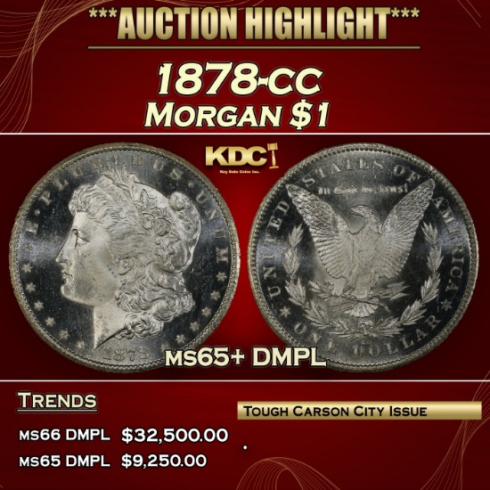 1878-cc Morgan Dollar $1 ms65+ DMPL SEGS