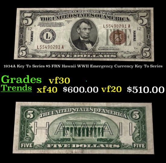 1934A $5 FRN Hawaii WWII Emergency Currency Key To Series Key To Series Grades vf++