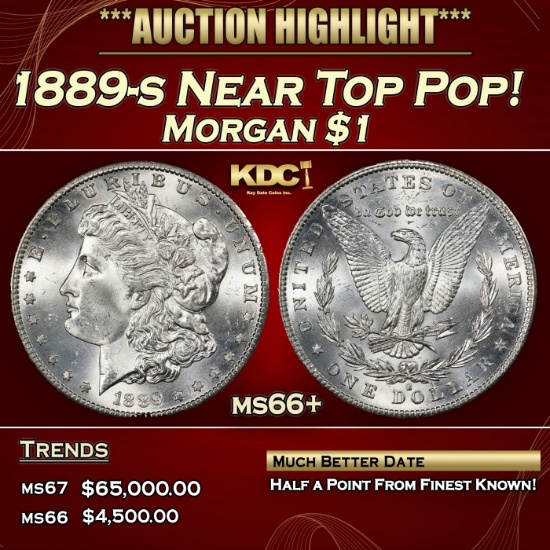1889-s Morgan Dollar Near Top Pop! $1 ms66+ SEGS