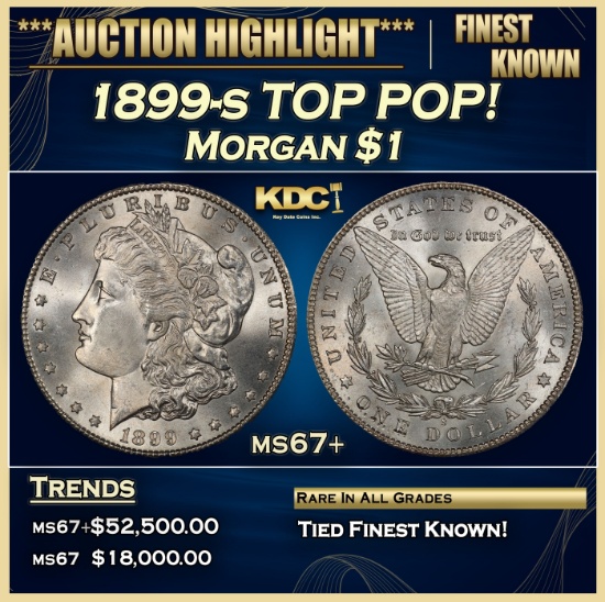 1899-s Morgan Dollar TOP POP! $1 ms67+ SEGS