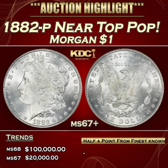 1882-p Morgan Dollar Near Top Pop! $1 ms67+ SEGS