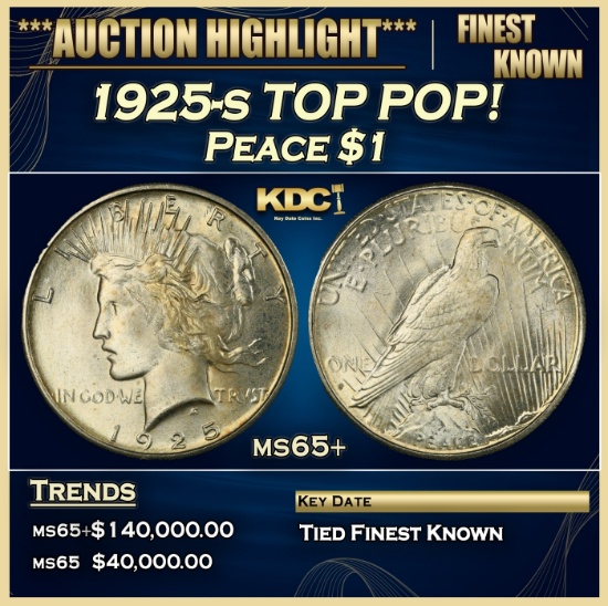 1925-s Peace Dollar TOP POP! $1 ms65+ SEGS