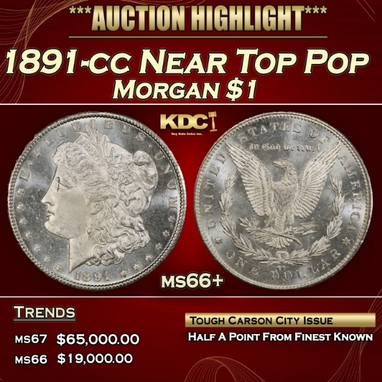 1891-cc Morgan Dollar Near Top Pop $1 ms66+ SEGS