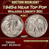 1945-s Walking Liberty Half Dollar Near Top Pop 50c ms67 SEGS