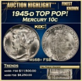 1945-d Mercury Dime TOP POP! 10c ms68+ FSB SEGS