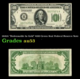 1928A $100 Green Seal Federal Reserve Note 