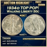 1934-d Walking Liberty Half Dollar TOP POP! 50c ms67+ SEGS