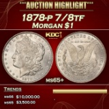 1878-p 7/8tf Morgan Dollar $1 ms65+ SEGS