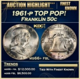 1961-p Franklin Half Dollar TOP POP! 50c ms66+ fbl SEGS
