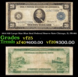 1914 $20 Large Size Blue Seal Federal Resrve Note Chicago, IL Grades vf+ FR-991