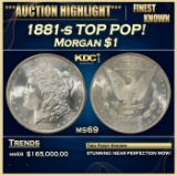 1881-s Morgan Dollar TOP POP! $1 ms69 SEGS
