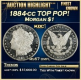 1884-cc Morgan Dollar TOP POP! $1 ms67 dmpl SEGS