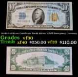 1934A $10 Silver Certificate North Africa WWII Emergency Currency Grades vf++
