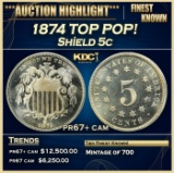 1874 Proof Shield Nickel TOP POP! 5c pr67+ cam SEGS