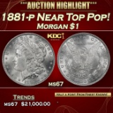 1881-p Morgan Dollar Near Top Pop! $1 ms67 SEGS