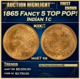1865 Fancy 5 Indian Cent TOP POP! 1c ms67 rb SEGS
