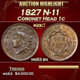 1827 Coronet Head Large Cent N-11 1c ms63 bn USCG