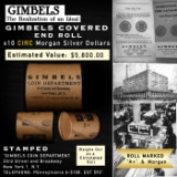 SD- Rare GIMBLES A+ 10 Coin Circ Morgan Dollar $1 Roll
